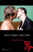 amor maduro, amor joven (ebook)-antonio moneo francia-9788415758204 amor maduro, amor joven (ebook)-antonio moneo francia-9788415758204