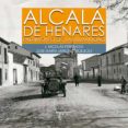 alcala de henares. patrimonio de la humanidad-jose maria sanchez molledo-jose nicolas ferrando-9788415801504 alcala de henares. patrimonio de la humanidad-jose maria sanchez molledo-jose nicolas ferrando-9788415801504