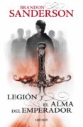 legion y el alma del emperador-brandon sanderson-9788415831204 legion y el alma del emperador-brandon sanderson-9788415831204