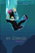 en silencio-audrey spiry-9788415839804 en silencio-audrey spiry-9788415839804