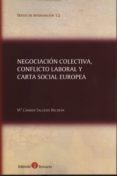 negociación colectiva, conflicto laboral y carta social europea-mª carmen salcedo beltran-9788415923404 negociación colectiva, conflicto laboral y carta social europea-mª carmen salcedo beltran-9788415923404