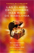 las claves del hombre más rico de babilonia-karen mccreadie-9788415968504 las claves del hombre más rico de babilonia-karen mccreadie-9788415968504