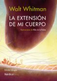 la extension de mi cuerpo-walt whitman-9788416112104 la extension de mi cuerpo-walt whitman-9788416112104