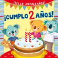cumplo 2 años!-silvia d achille-9788416117604 cumplo 2 años!-silvia d achille-9788416117604