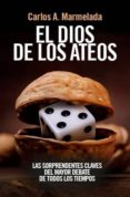 el dios de los ateos-carlos marmelada-9788416128204 el dios de los ateos-carlos marmelada-9788416128204