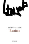 escritos-eduardo chillida-9788416248704 escritos-eduardo chillida-9788416248704
