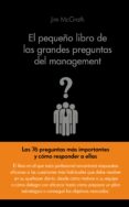 el pequeño libro de las grandes preguntas del management-jim mcgrath-9788416253104 el pequeño libro de las grandes preguntas del management-jim mcgrath-9788416253104