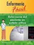 enfermeria facil. enfermeria del paciente en estado critico-9788416353804 enfermeria facil. enfermeria del paciente en estado critico-9788416353804