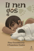el nen gos-fina casalderrey-francisco castro-9788416394104 el nen gos-fina casalderrey-francisco castro-9788416394104