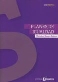 planes de igualdad-maría josé romero ródenas-9788416608904 planes de igualdad-maría josé romero ródenas-9788416608904
