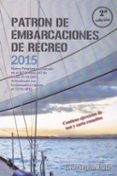 patron de embarcaciones de recreo 2015 (2ª ed.)-javier muñoz abela-9788417003104 patron de embarcaciones de recreo 2015 (2ª ed.)-javier muñoz abela-9788417003104