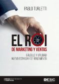el roi de marketing y ventas-pablo turletti-9788417129804 el roi de marketing y ventas-pablo turletti-9788417129804