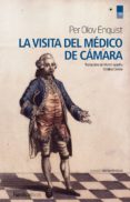 la visita del médico de cámara (ebook)-per olov enquist-9788417281304 la visita del médico de cámara (ebook)-per olov enquist-9788417281304