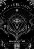 ¿wtf es el tarot?-bakara wintner-9788417305604 ¿wtf es el tarot?-bakara wintner-9788417305604