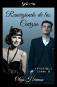 resurgiendo de las cenizas (bilogía invisible 2) (ebook)-olga hermon-9788417540104 resurgiendo de las cenizas (bilogía invisible 2) (ebook)-olga hermon-9788417540104