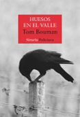 Huesos en el valle-12226988-otro-formato