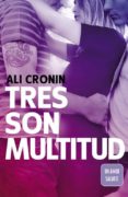 tres son multitud (girl heart boy 3)-ali cronin-9788420480404 tres son multitud (girl heart boy 3)-ali cronin-9788420480404