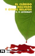 el clerigo malvado y otros relatos-h.p. lovecraft-9788420638904 el clerigo malvado y otros relatos-h.p. lovecraft-9788420638904
