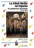 la edad media en españa: el predominio musulman-jose-luis martin-9788420735504 la edad media en españa: el predominio musulman-jose-luis martin-9788420735504