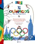 16 olimpicos muy, muy importantes: saber mas-9788421687604 16 olimpicos muy, muy importantes: saber mas-9788421687604