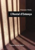 l hostal d entença-francesc viadiu i vendrell-9788423208104 l hostal d entença-francesc viadiu i vendrell-9788423208104