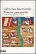 palestina, pasos perdidos-jose enrique ruiz-domenec-9788423336104 palestina, pasos perdidos-jose enrique ruiz-domenec-9788423336104