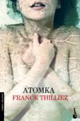 atomka-franck thilliez-9788423347704 atomka-franck thilliez-9788423347704