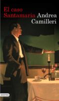 el caso santamaria (ebook)-andrea camilleri-9788423350704 el caso santamaria (ebook)-andrea camilleri-9788423350704