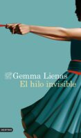 el hilo invisible-gemma lienas-9788423354504 el hilo invisible-gemma lienas-9788423354504