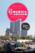 la economia del absurdo: cuando comparar mas barato contribuye a perder el trabajo-josep burgaya-9788423420704 la economia del absurdo: cuando comparar mas barato contribuye a perder el trabajo-josep burgaya-9788423420704