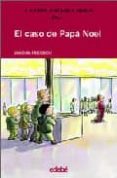cuatro amigos y medio en... el caso de papa noel-joachim friedrich-9788423657704 cuatro amigos y medio en... el caso de papa noel-joachim friedrich-9788423657704