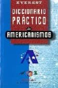 diccionario practico de americanismos-9788424115104 diccionario practico de americanismos-9788424115104