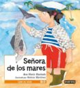 señora de los mares-ana maria machado-9788424118204 señora de los mares-ana maria machado-9788424118204