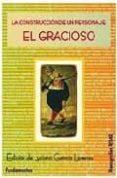 la construccion de un personaje, el gracioso-luciano garcia lorenzo-9788424510404 la construccion de un personaje, el gracioso-luciano garcia lorenzo-9788424510404
