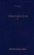 vidas paralelas v-9788424928704 vidas paralelas v-9788424928704