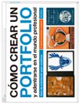 cómo crear un portfolio y adentrarse en el mundo profesional (2ª ed.)-fig taylor-9788425226304 cómo crear un portfolio y adentrarse en el mundo profesional (2ª ed.)-fig taylor-9788425226304