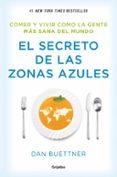 el secreto de las zonas azules-dan buettner-9788425354304 el secreto de las zonas azules-dan buettner-9788425354304