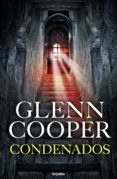 condenados (trilogía condenados 1) (ebook)-glenn cooper-9788425355004 condenados (trilogía condenados 1) (ebook)-glenn cooper-9788425355004