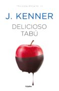 delicioso tabú (trilogía pecado 3) (ebook)-j. kenner-9788425356704 delicioso tabú (trilogía pecado 3) (ebook)-j. kenner-9788425356704