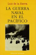 la guerra naval en el pacifico (2ª ed.)-luis de la sierra-9788426115904 la guerra naval en el pacifico (2ª ed.)-luis de la sierra-9788426115904
