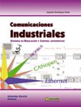 comunicaciones industriales: guia practica-aquilino rodriguez penin-9788426715104 comunicaciones industriales: guia practica-aquilino rodriguez penin-9788426715104