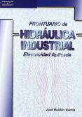 prontuario de hidraulica industrial: electricidad aplicada-jose roldan viloria-9788428328104 prontuario de hidraulica industrial: electricidad aplicada-jose roldan viloria-9788428328104