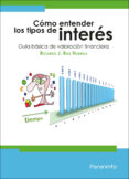 como entender los tipos de interes-ricardo j. ruiz huerga-9788428337304 como entender los tipos de interes-ricardo j. ruiz huerga-9788428337304