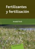 fertilizantes y fertilizacion-a. finck-9788429110104 fertilizantes y fertilizacion-a. finck-9788429110104