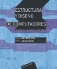estructura y diseño de computadores: la interfaz hardware/softwar e (4ª ed.)-david a. patterson-john l. hennessy-9788429126204 estructura y diseño de computadores: la interfaz hardware/softwar e (4ª ed.)-david a. patterson-john l. hennessy-9788429126204