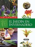el jardin en invernadero-9788430595204 el jardin en invernadero-9788430595204