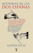 historias de las dos españas (ebook)-9788430615704 historias de las dos españas (ebook)-9788430615704