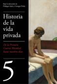 de la primera guerra mundial a nuestros días (historia de la vida privada 5) (ebook)-george duby-philippe aries-9788430619504 de la primera guerra mundial a nuestros días (historia de la vida privada 5) (ebook)-george duby-philippe aries-9788430619504