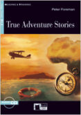 true adventures stories. book + cd-9788431691004 true adventures stories. book + cd-9788431691004