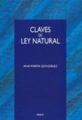 claves de la ley natural-ana marta gonzalez-9788432135804 claves de la ley natural-ana marta gonzalez-9788432135804